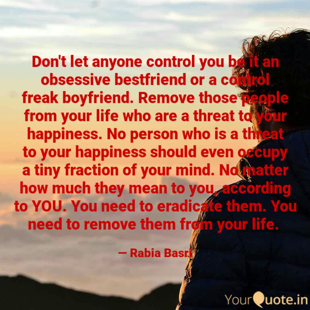 Don T Let Anyone Control Quotes Writings By Rabia Basri Yourquote