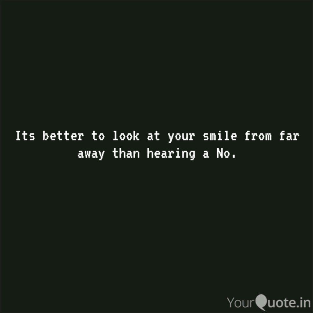 Its Better To Look At You Quotes Writings By Hunterforlan Yourquote