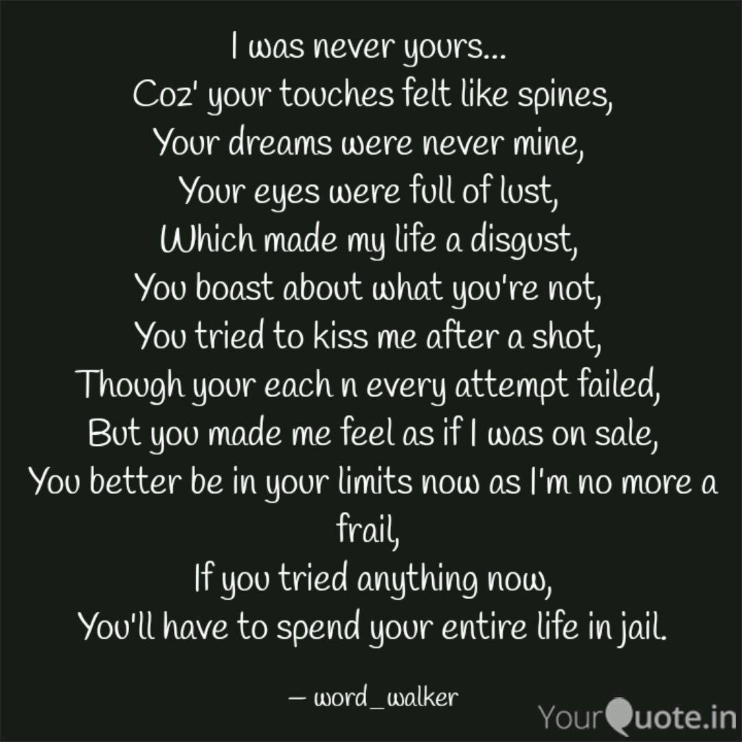 I Was Never Yours Coz Quotes Writings By Kratika Srivastava Yourquote