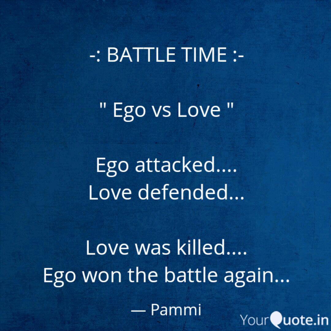 Battle Time Ego Quotes Writings By Promita Barua Yourquote