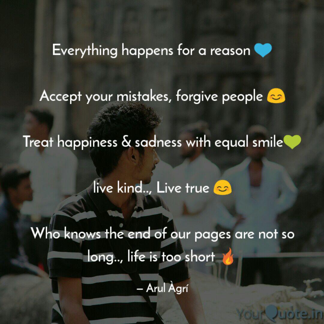 Everything Happens For A Quotes Writings By Arulkumar Yourquote