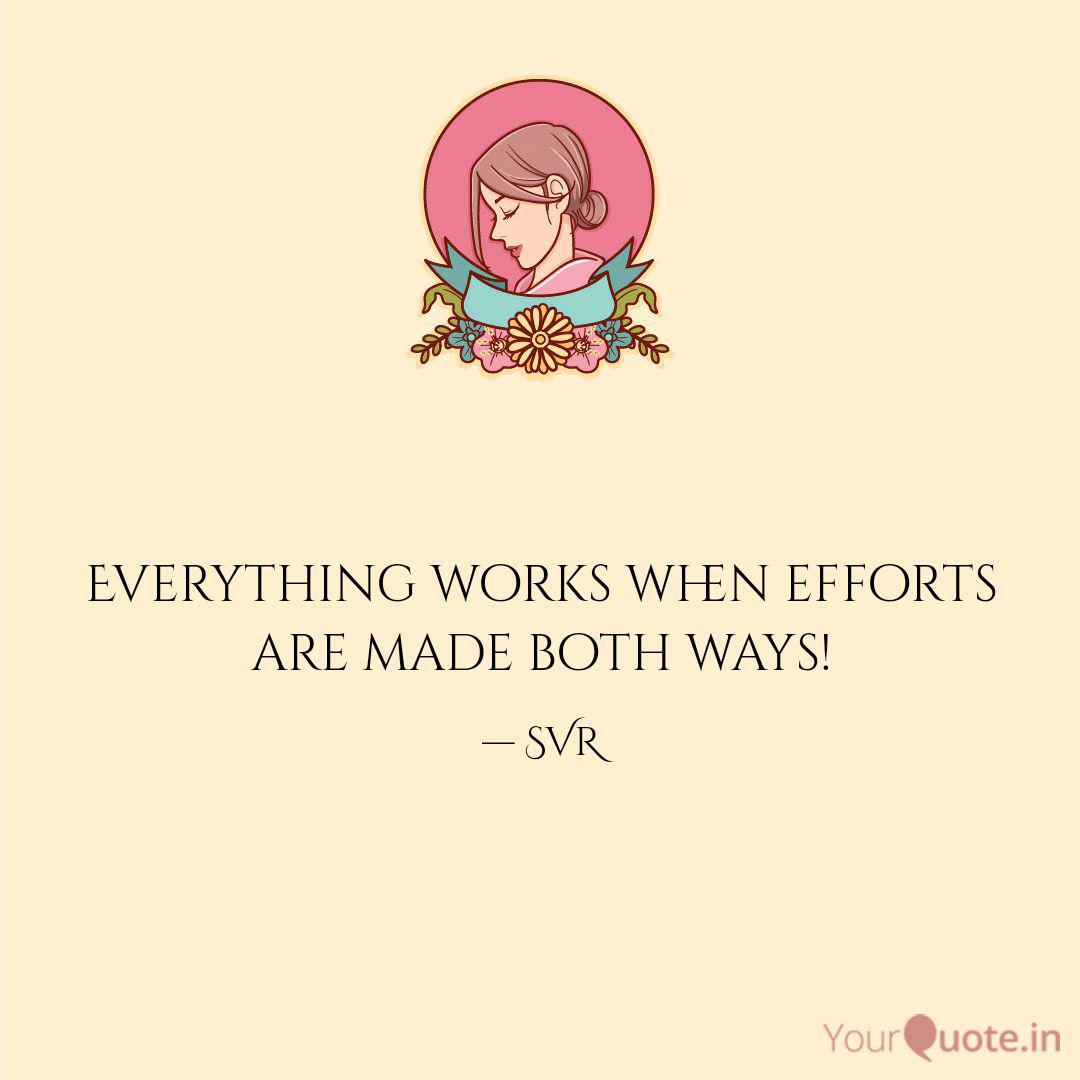 Everything Works When Eff Quotes Writings By Subita Rooprai Yourquote