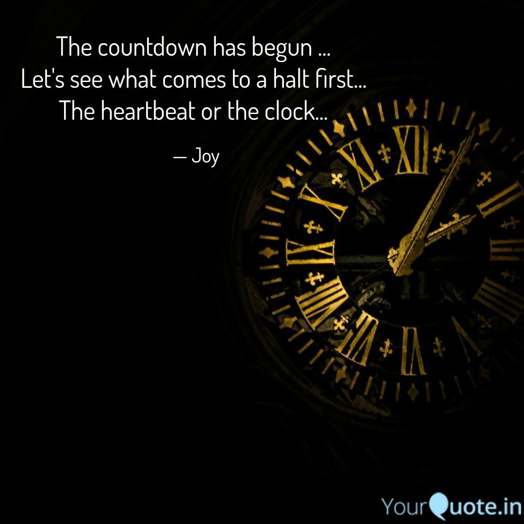 The Countdown Has Begun Quotes
