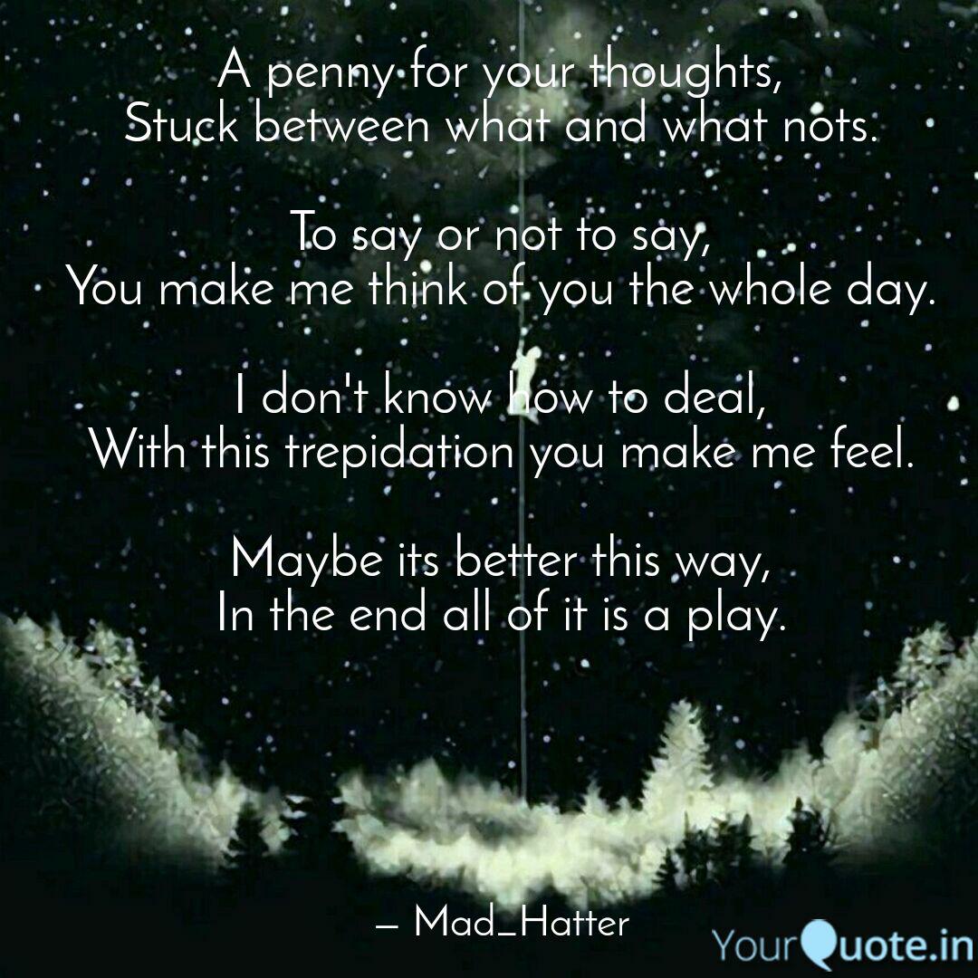 A Penny For Your Thoughts Quotes Writings By Amrit Sabat Yourquote