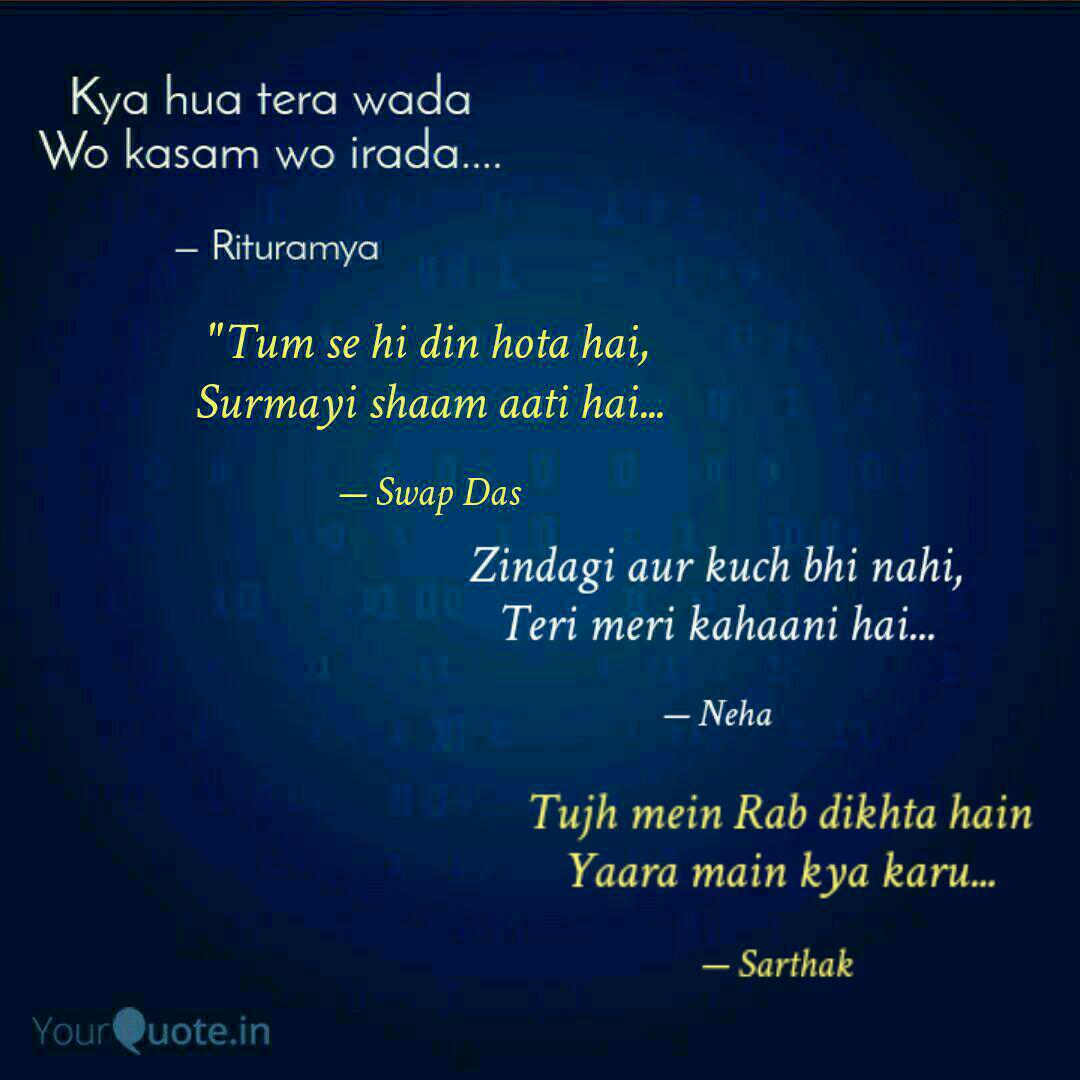Tujh Mein Rab Dikhta Hain Quotes Writings By Sarthak Guha Yourquote Aai aai ya karu main kya suku suku movie: tujh mein rab dikhta hain quotes