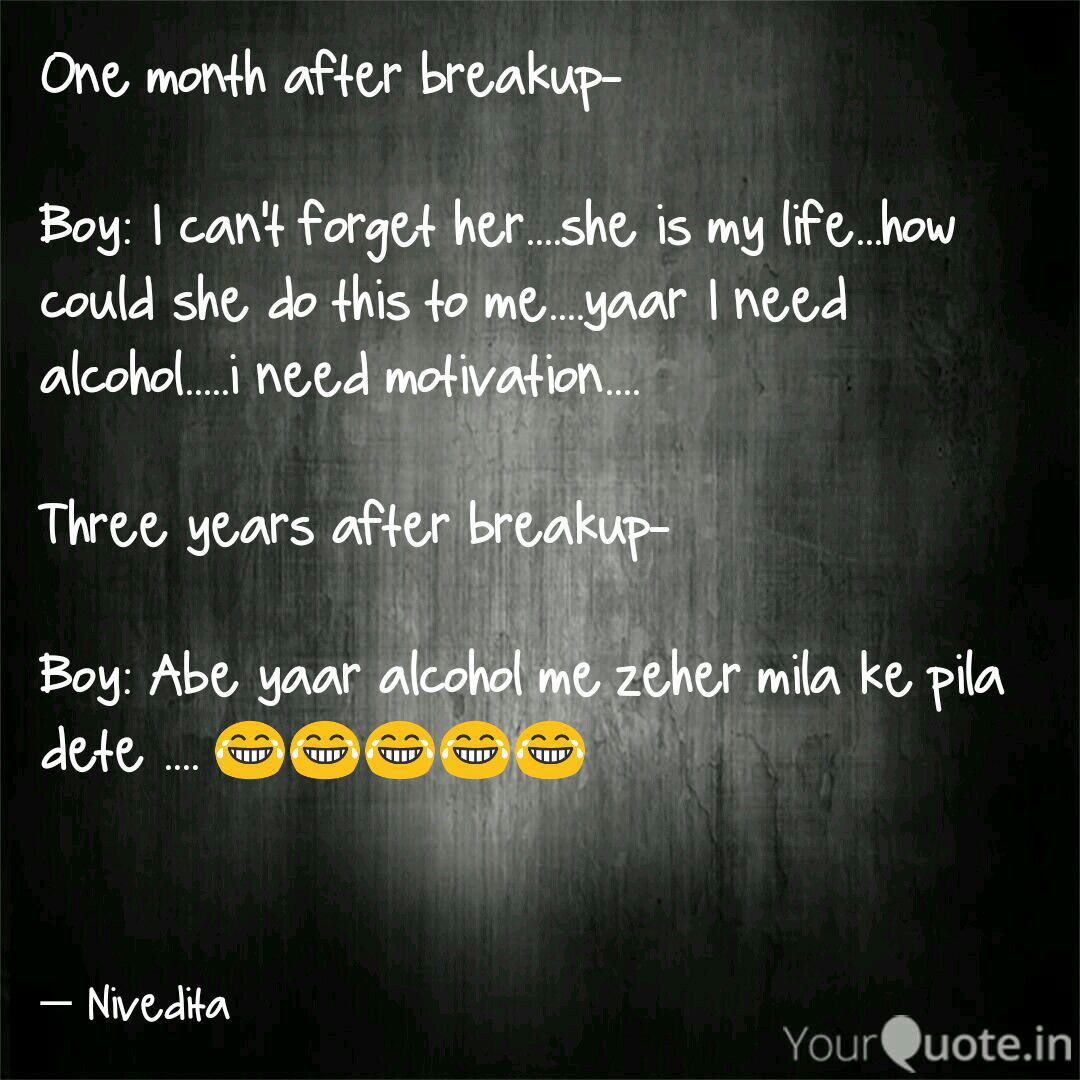 One Month After Breakup Quotes Writings By Nivedita