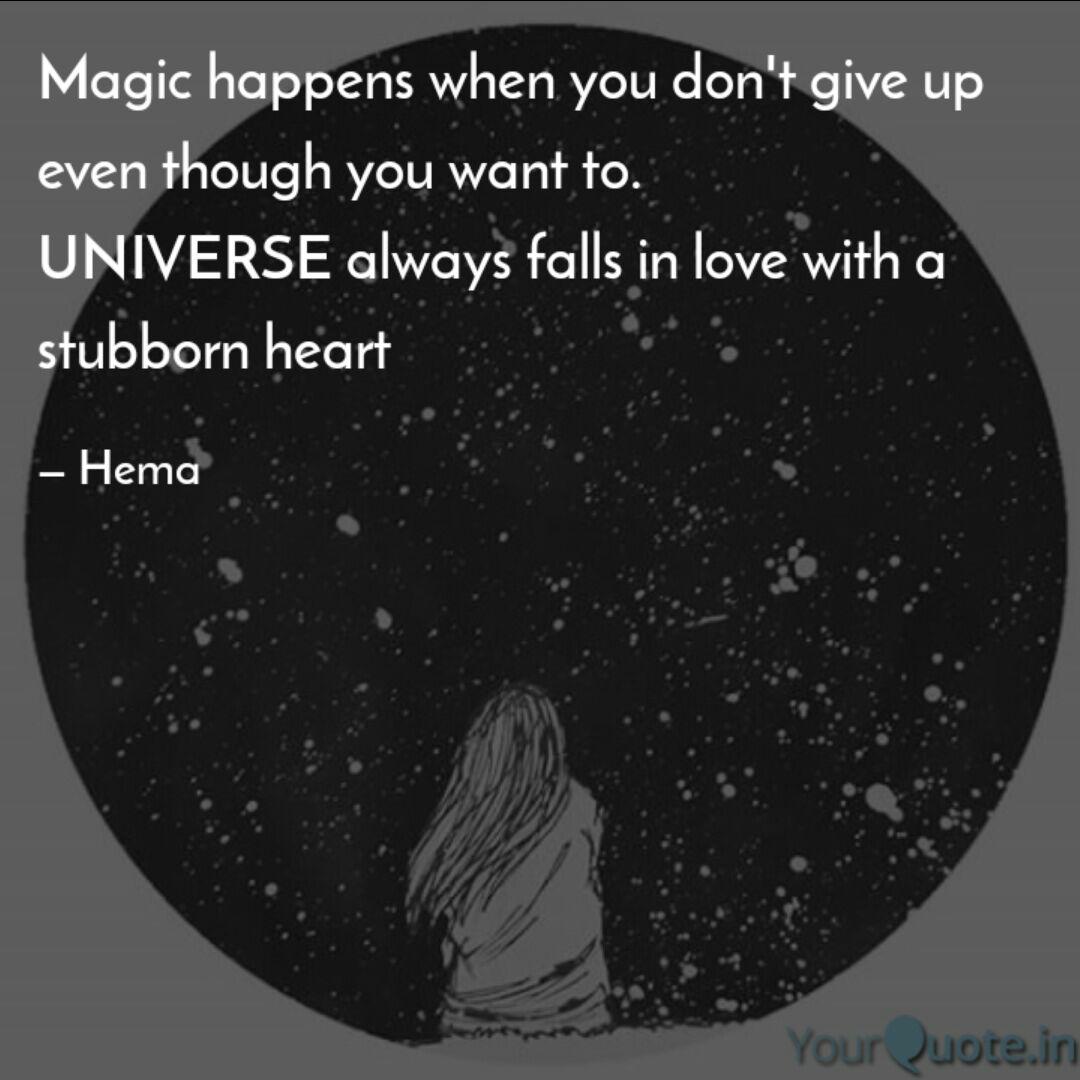 Magic Happens When You Do Quotes Writings By Penchala Hema Yourquote