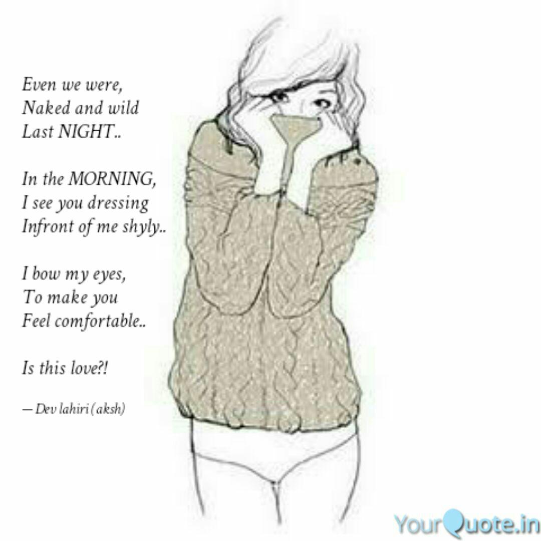 Best Onenightstand Quotes Status Shayari Poetry Thoughts Yourquote My first focus was how to get a phenomenal girlfriend (and you can read my guide on how to get a girlfriend here). best onenightstand quotes status