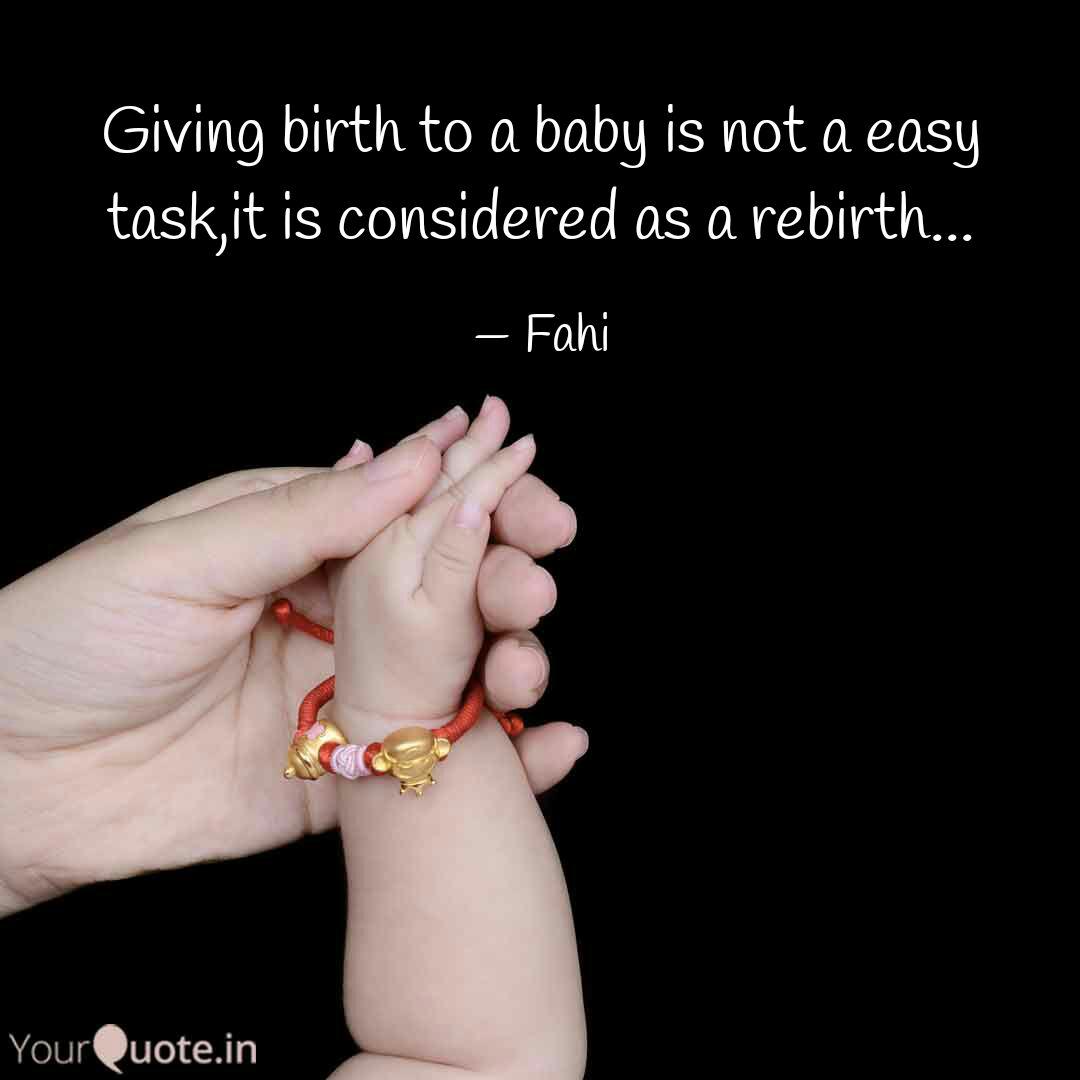 Quotes Giving Birth Quotes All 1