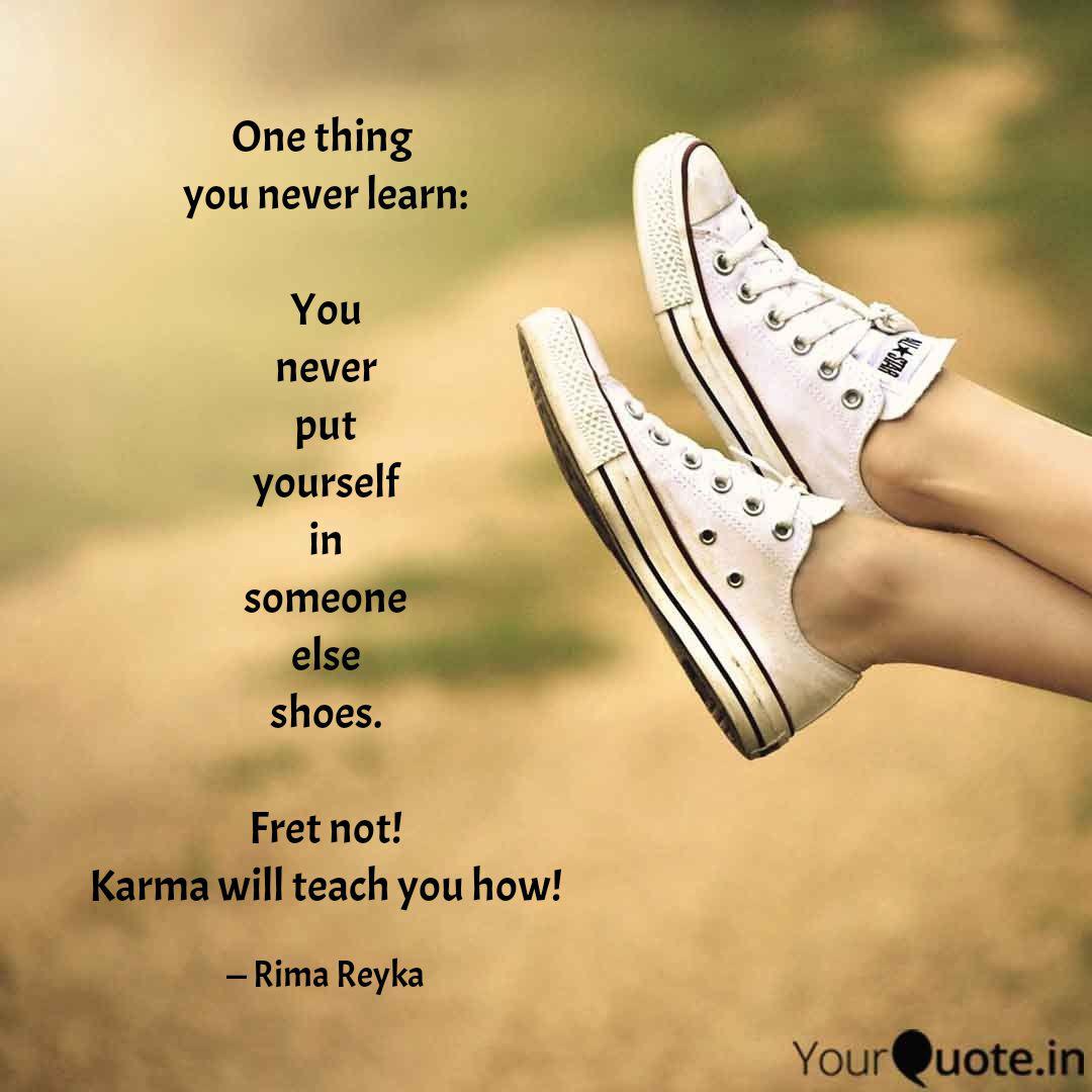 Quotes About Putting Yourself In Someone Elses Shoes