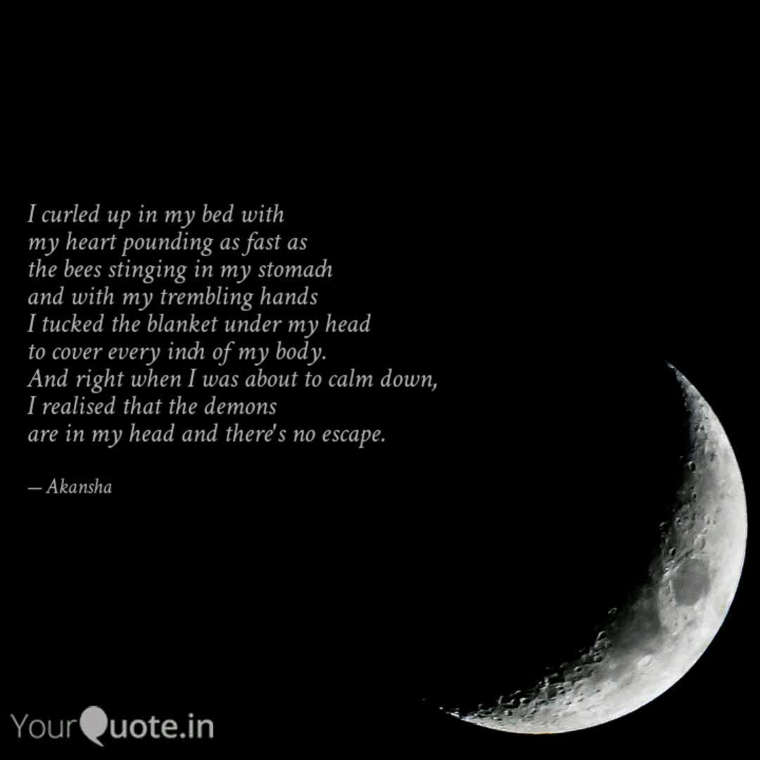 I Curled Up In My Bed Wit Quotes Writings By Akansha Suri Yourquote