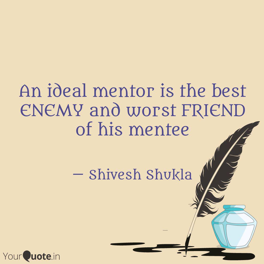 Best mentee Quotes, Status, Shayari, Poetry & Thoughts YourQuote