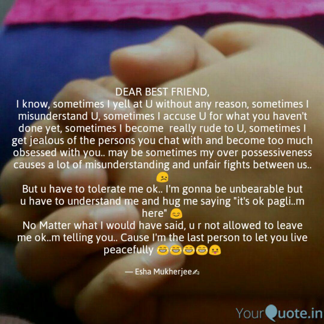 Dear Best Friend I Know Quotes Writings By Sukanya Mukherjee Yourquote