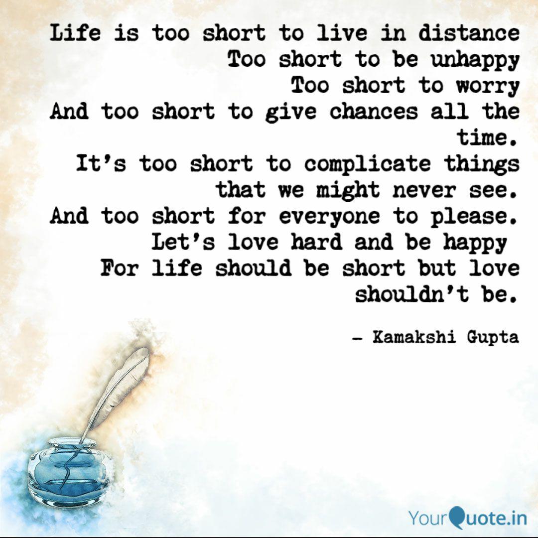 Life Is Too Short To Live Quotes Writings By Thoughts Buffet Yourquote