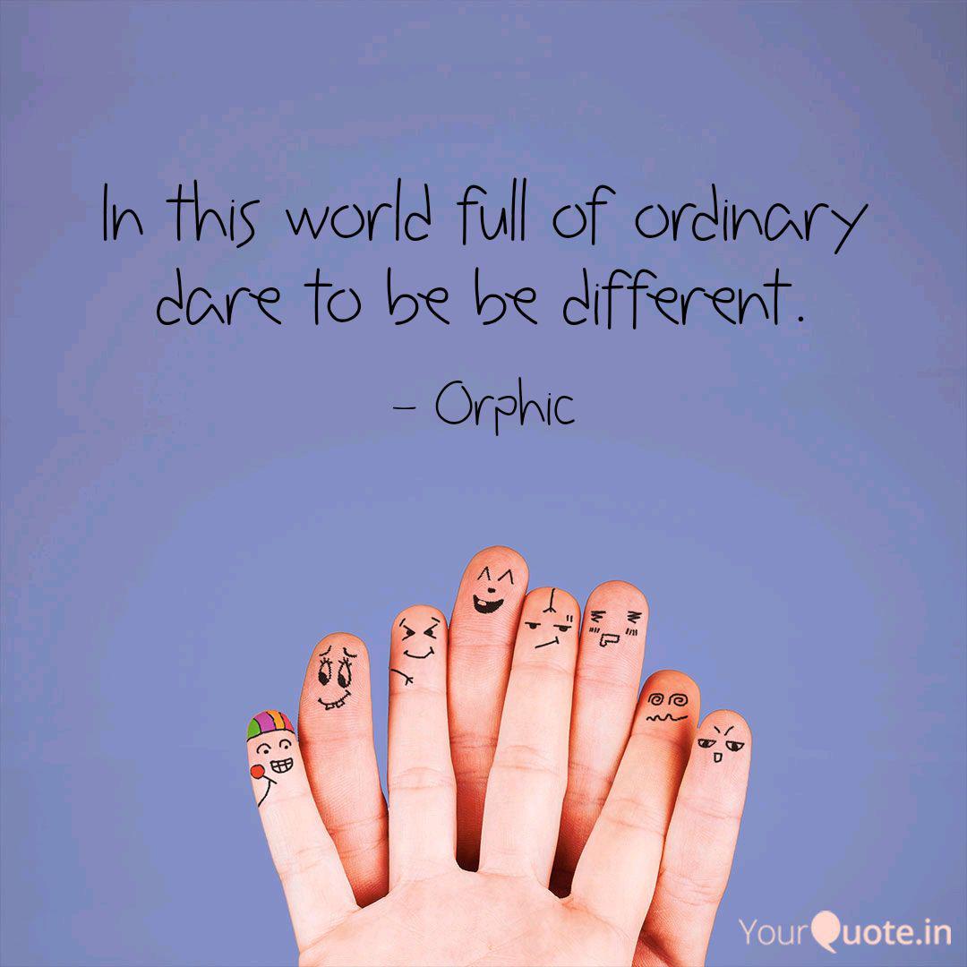 In This World Full Of Ord Quotes Writings By Nishita Jain Yourquote