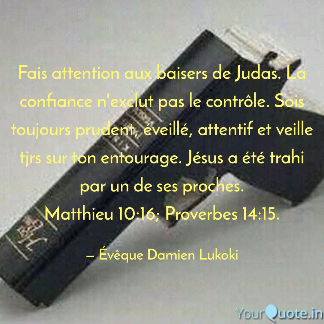 Fais Attention Aux Baiser Quotes Writings By Damien Lukoki Yourquote