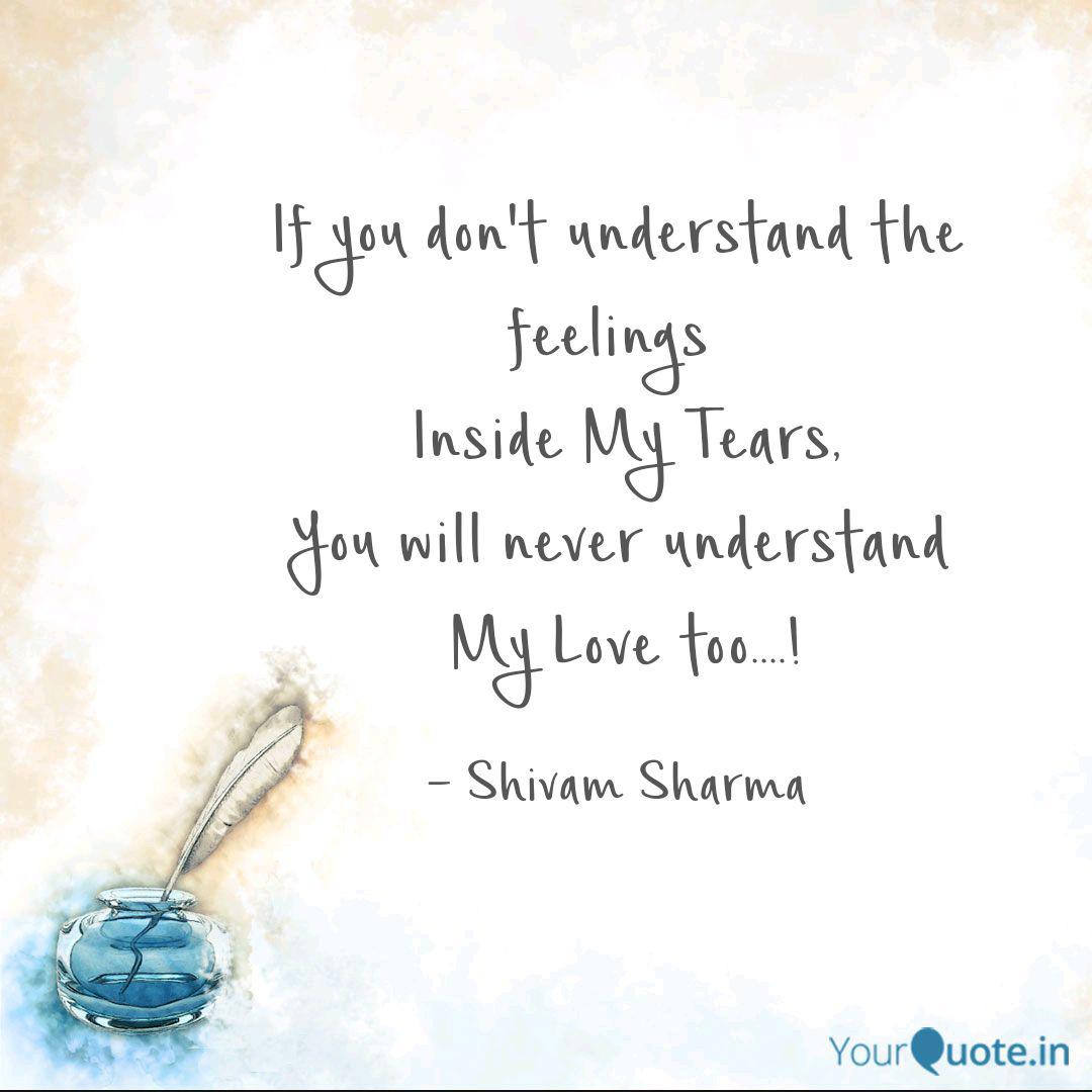 If You Don T Understand T Quotes Writings By Shivam Sharma