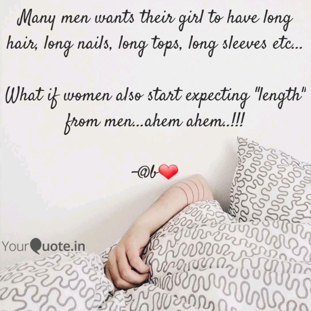 Many Men Wants Their Girl Quotes Writings By Arjun Bhargav