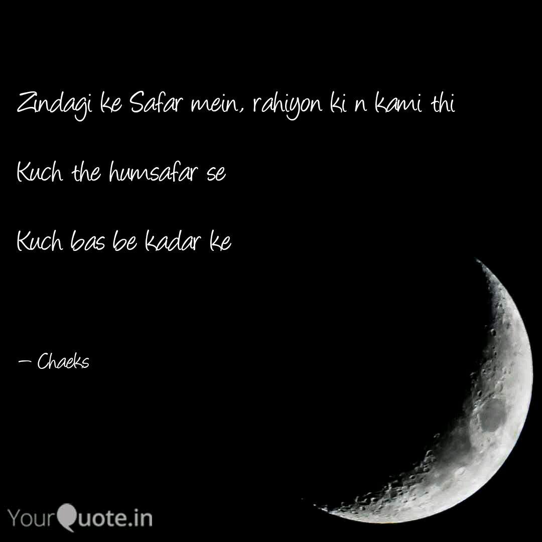 Zindagi Ke Safar Mein Ra Quotes Writings By Chiku Yourquote Umr bhar chahe koi pukara kare unka naam. zindagi ke safar mein ra quotes