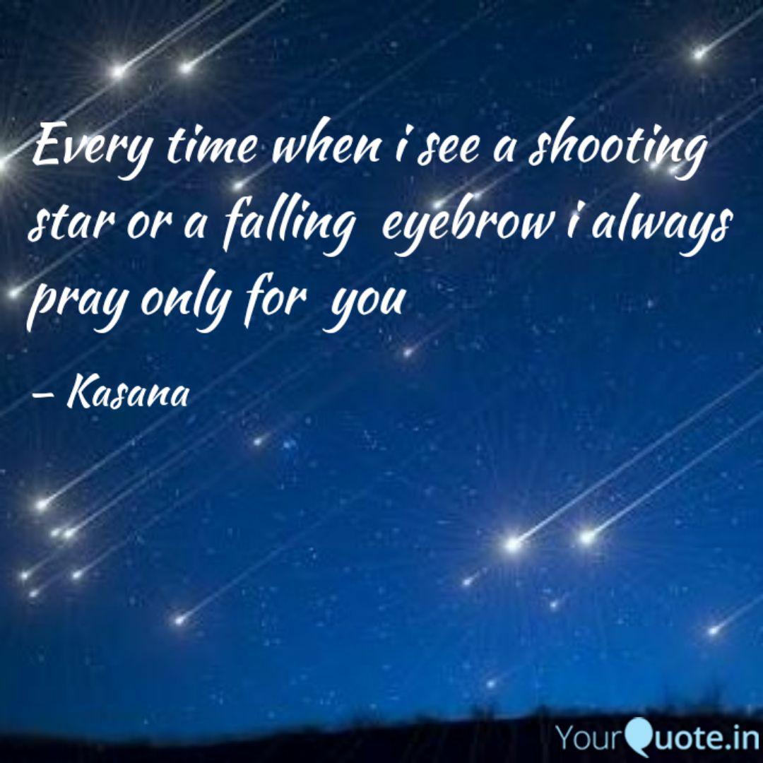 Every Time When I See A S Quotes Writings By Ajay Kasana Yourquote