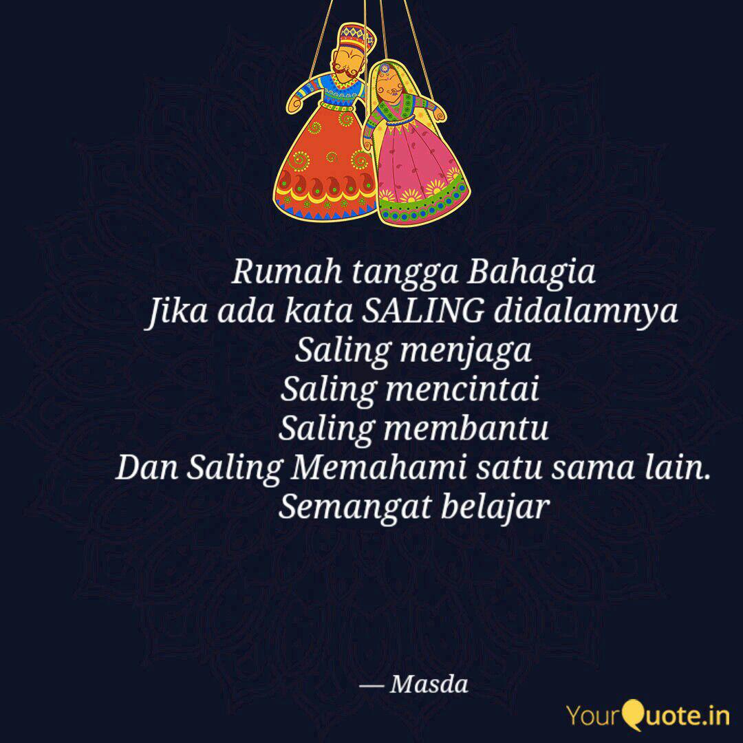 Rumah Tangga Bahagia Jika Quotes Writings By Masdalifah Skm Yourquote