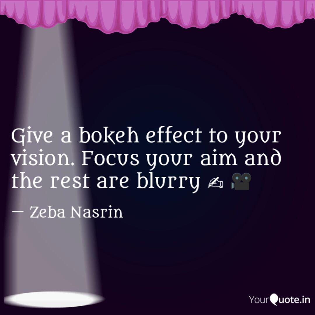 Give A Bokeh Effect To Yo Quotes Writings By Zeba Nasrin Yourquote