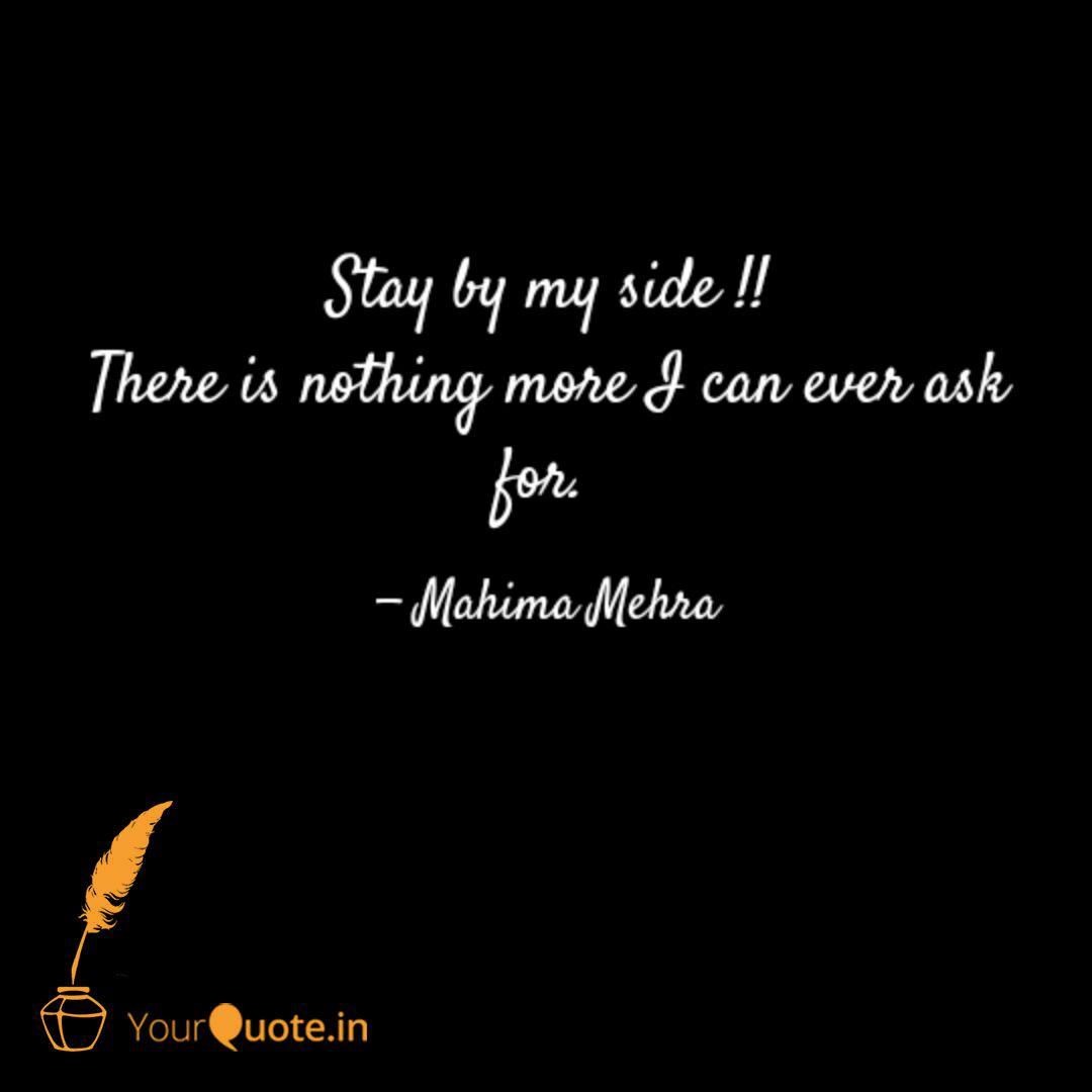 Stay By My Side Quotes