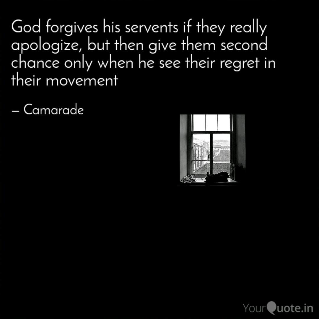 God Forgives His Servents Quotes Writings By Muhammet Hudaybergenow Yourquote