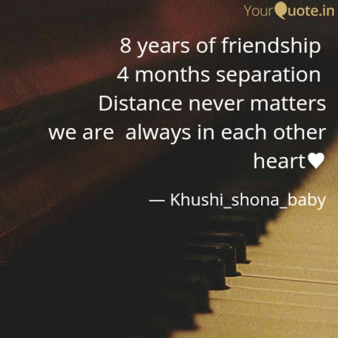8 Years Of Friendship 4 Quotes Writings By Khushi Singh Joon Yourquote If you like this video please share it with other parents too. quotes writings by khushi singh joon
