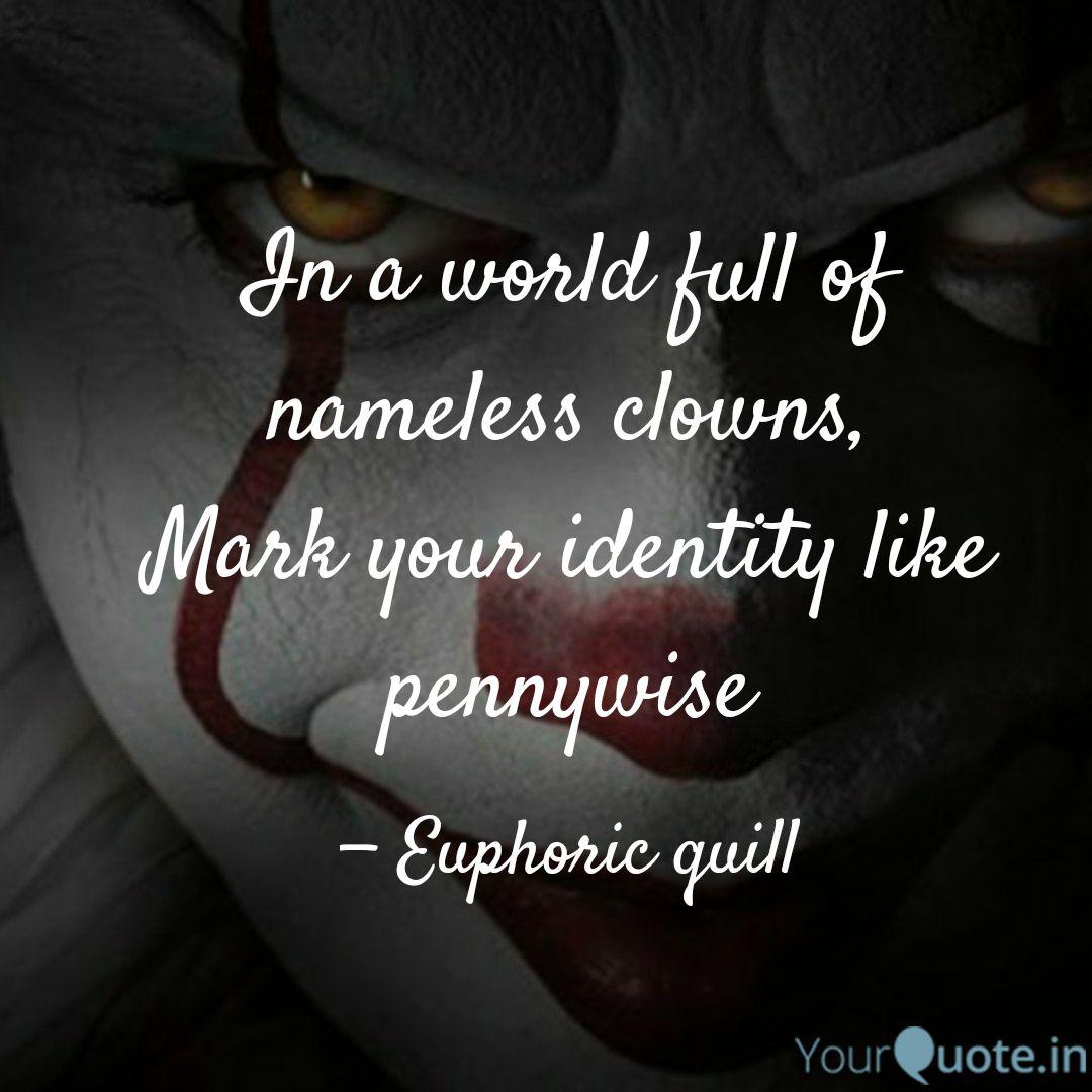 Best Pennywise Quotes Status Shayari Poetry Thoughts Yourquote