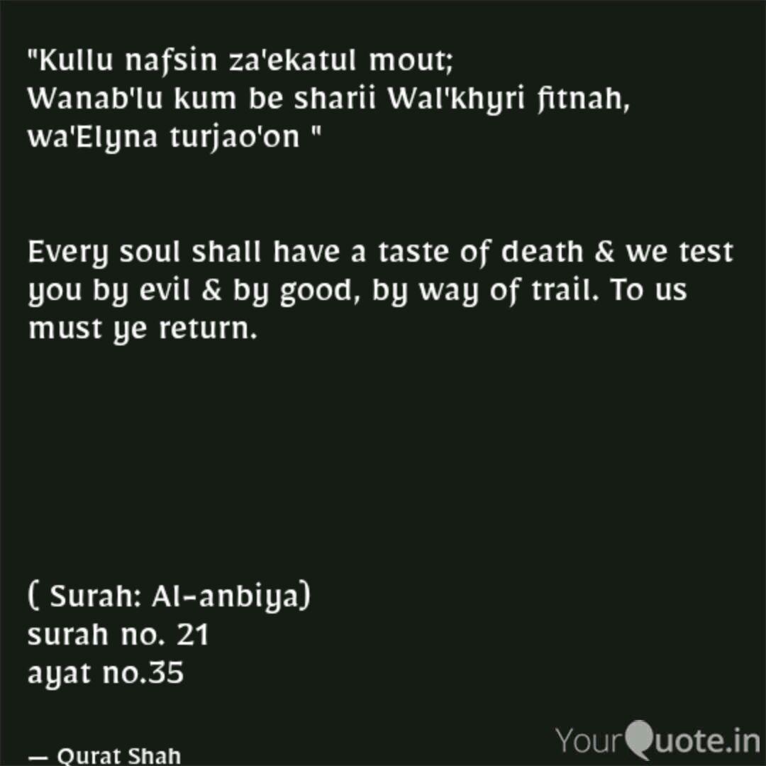 Kullu Nafsin Za Ekatul M Quotes Writings By Qurat Shah Yourquote