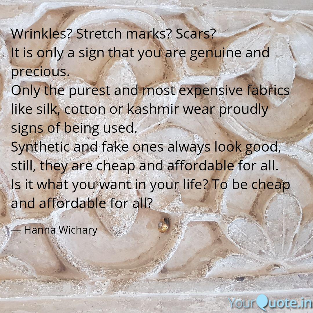 Wrinkles Stretch Marks Quotes Writings By Hanna Wichary Yourquote