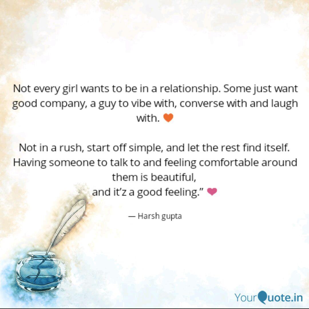 Not Every Girl Wants To B Quotes Writings By Harsh Gupta Yourquote