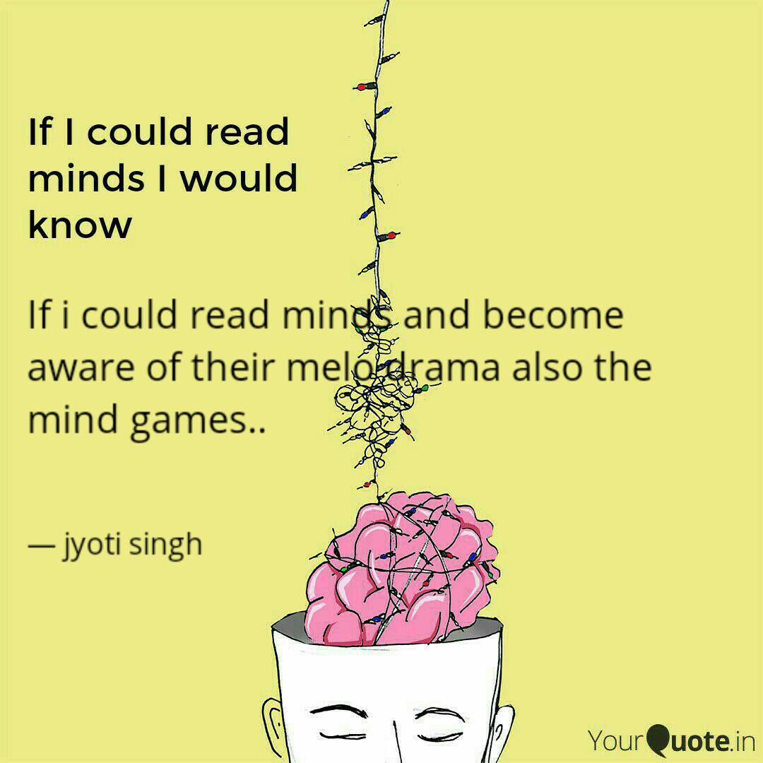 Get Wallpaper If I Could Read Minds And Quotes Writings By Jyoti Singh For Android Free