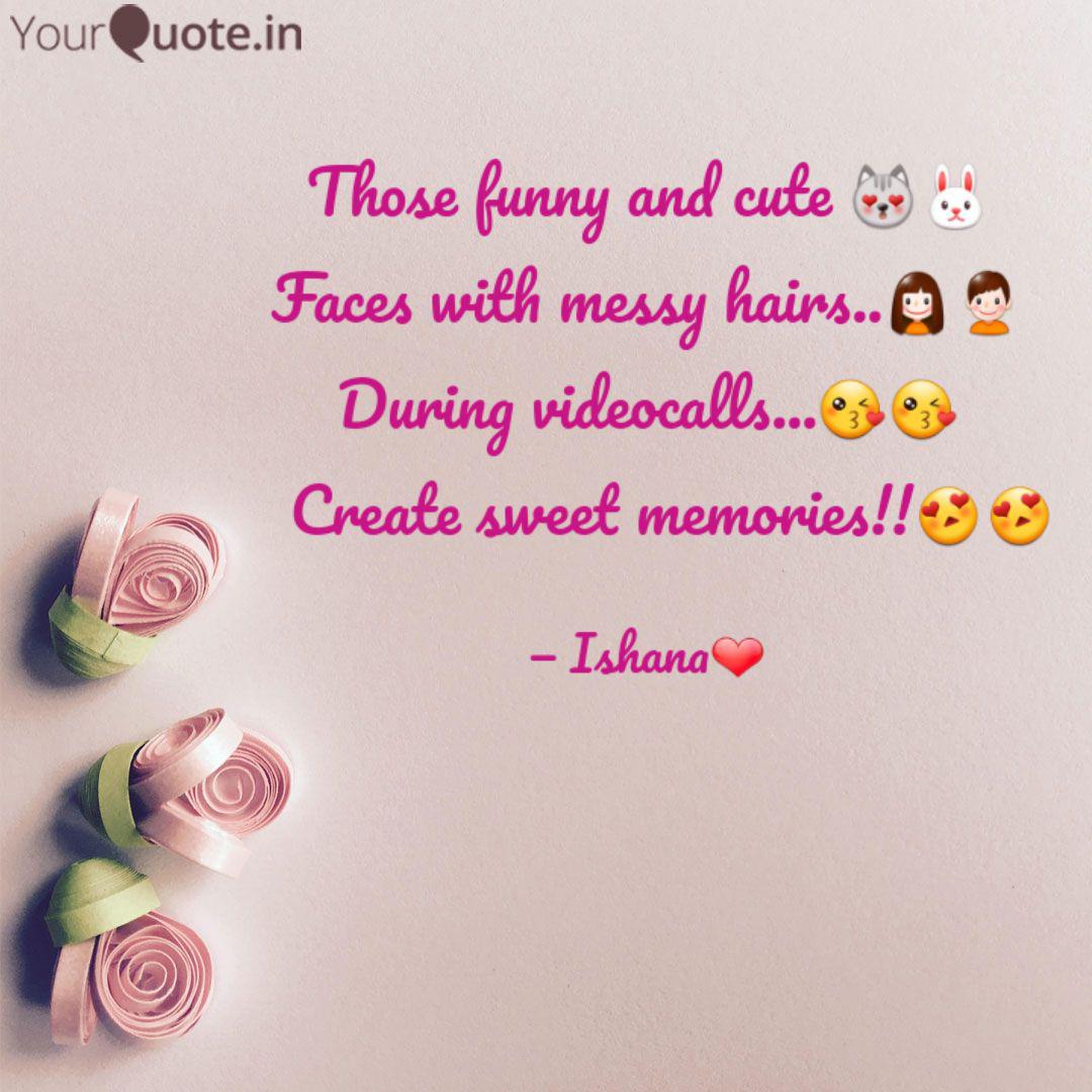 Those Funny And Cute Quotes Writings By Me Mine