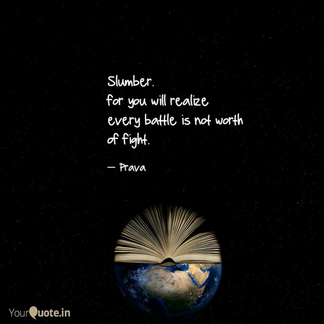Slumber For You Will Re Quotes Writings By Pravamayee Patra Yourquote