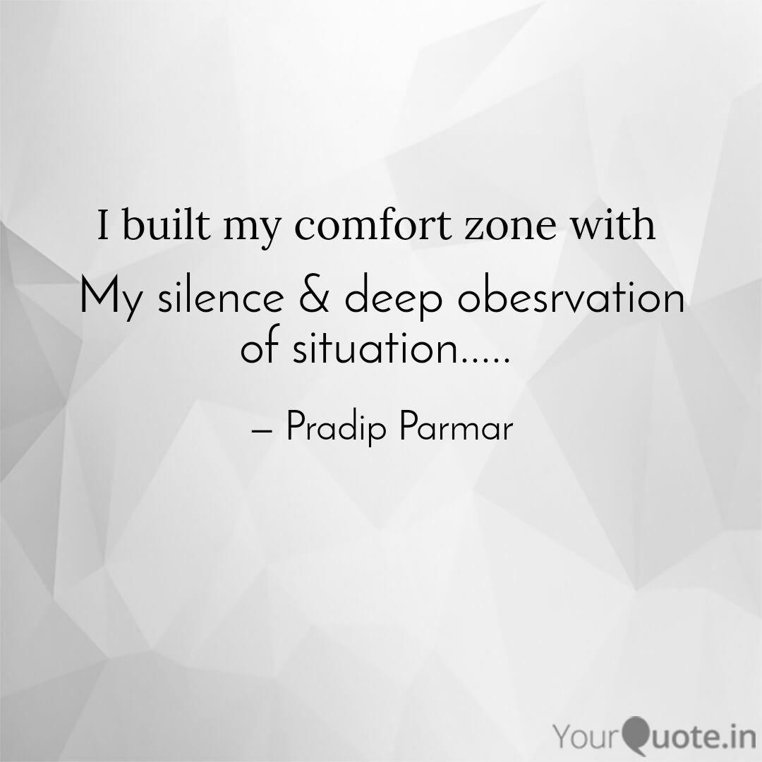 My Silence Deep Obesrva Quotes Writings By Pradip Parmar