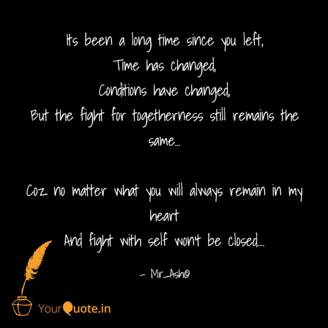 Its Been A Long Time Sinc Quotes Writings By Ashutosh Das