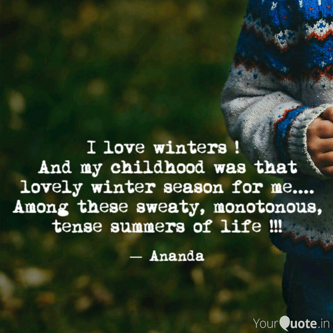 I Love Winters And My Quotes Writings By Aayu Kapil