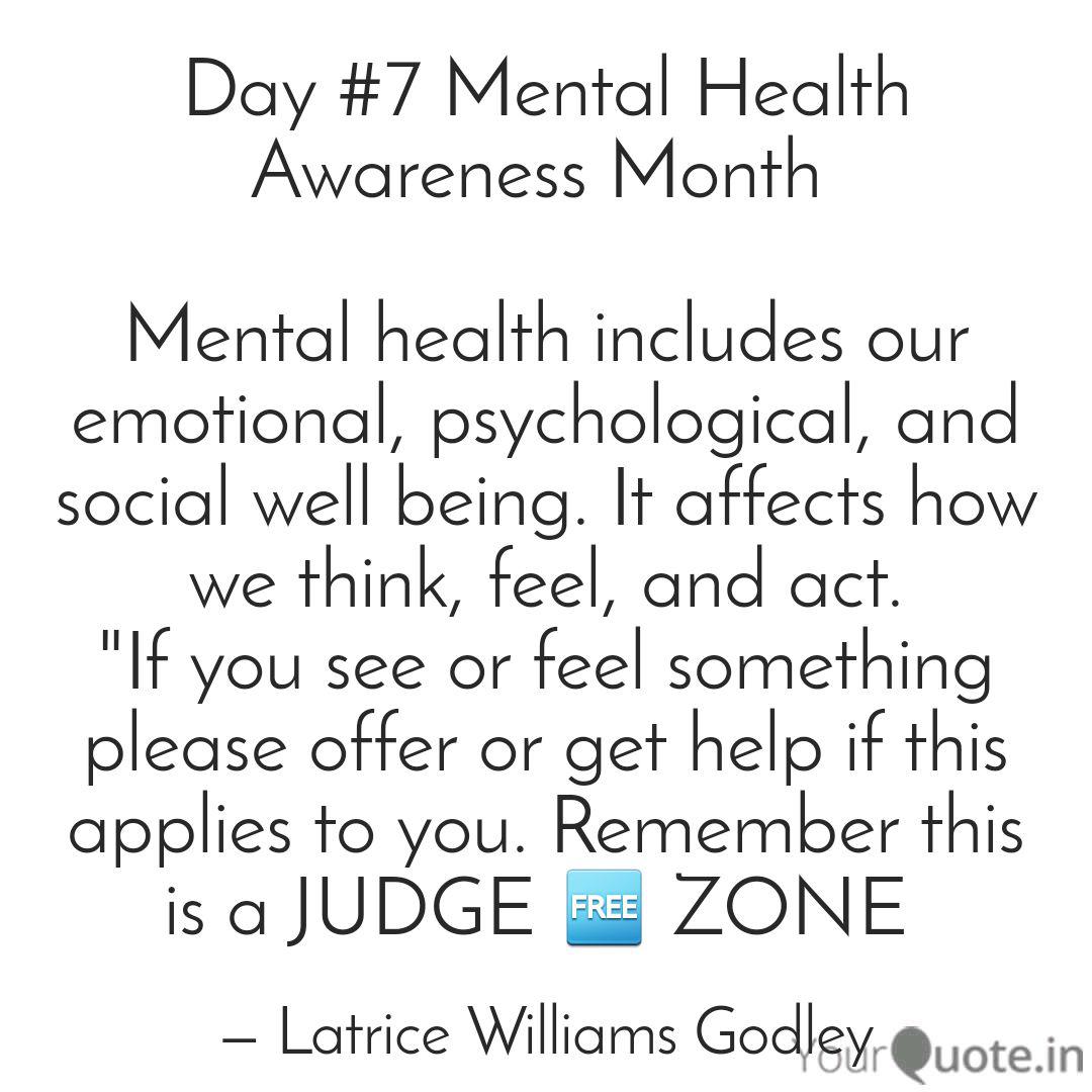 Day 7 Mental Health Awar Quotes Writings By Latrice Williams Godley Yourquote