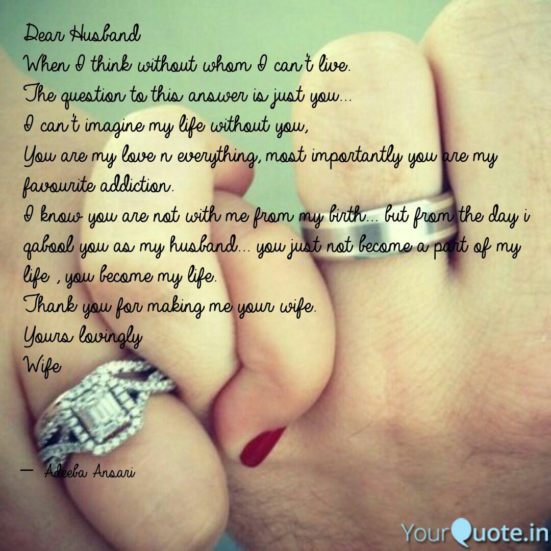 Dear Husband When I Thin Quotes Writings By Adeeba Ansari Yourquote