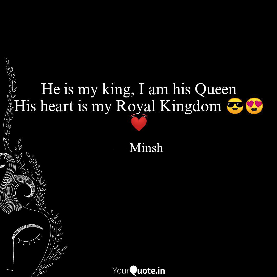 He Is My King Quotes