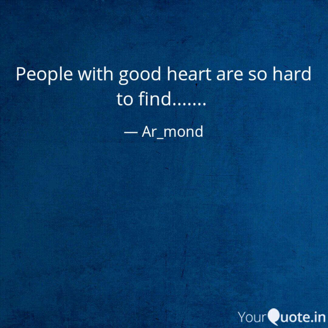 Good People Are Hard To Find Quotes