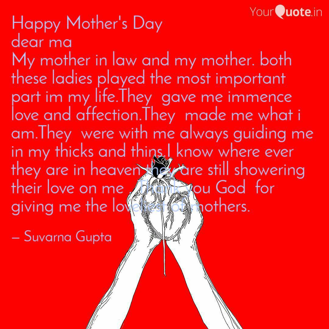 Happy Mother S Day Dear Quotes Writings By Suvarna Gupta Yourquote