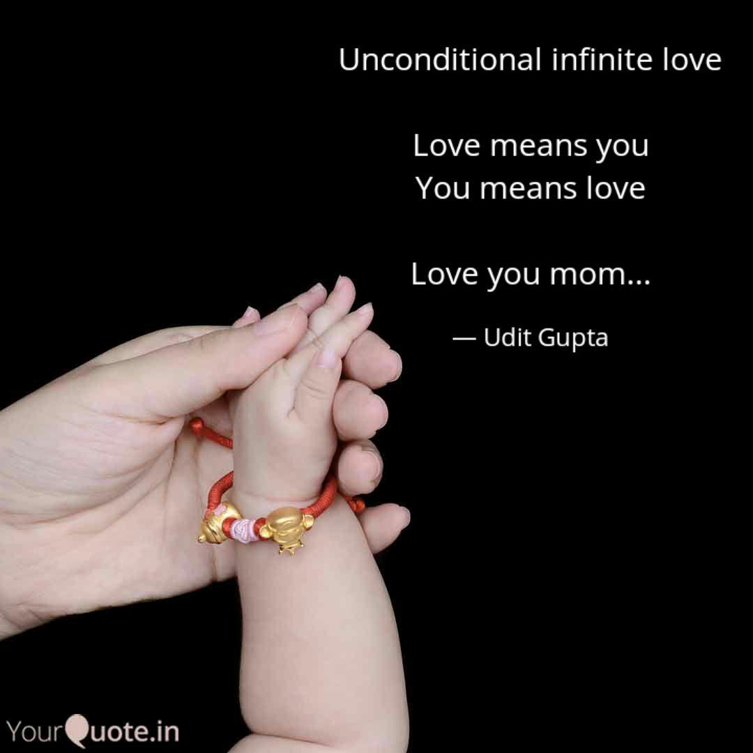 Unconditional Infinite Lo Quotes Writings By Udit Gupta Yourquote