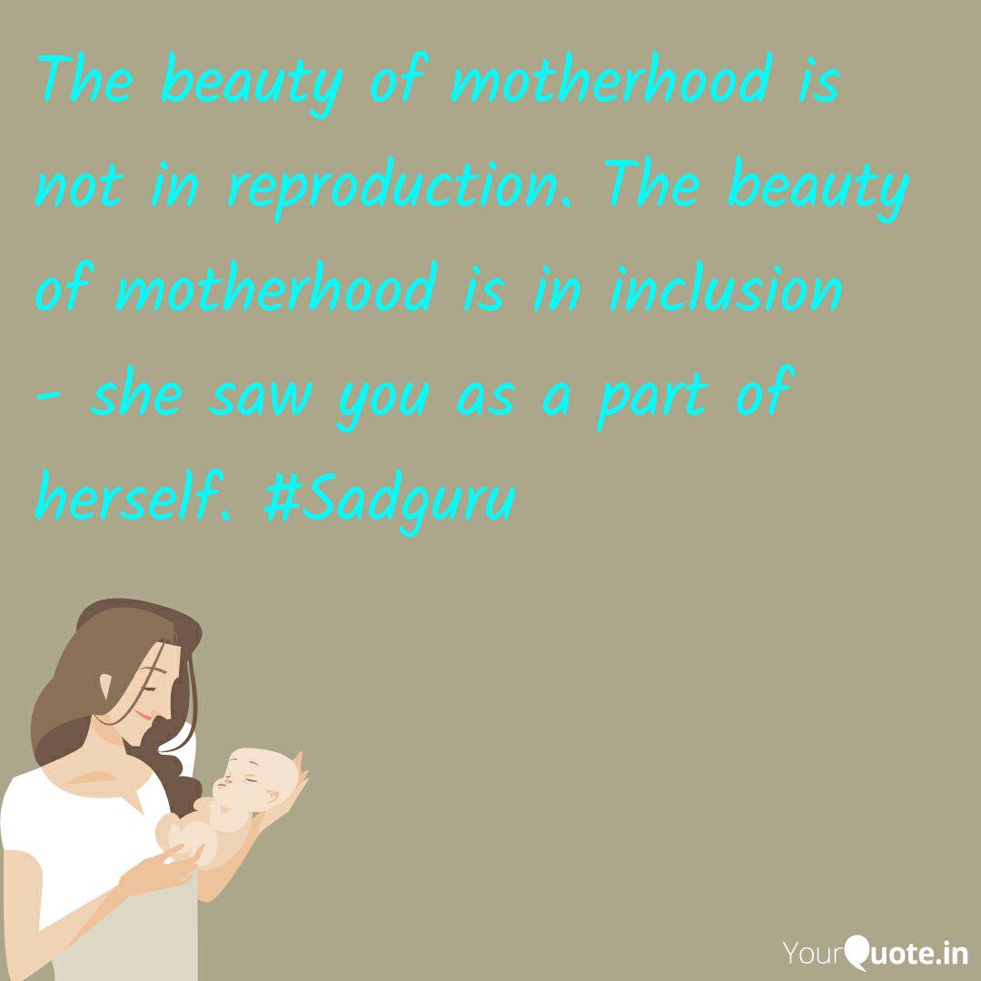 The Beauty Of Motherhood Quotes Writings By V W Yourquote