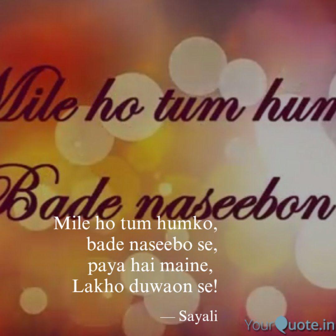 Best Milehotumhumko Quotes Status Shayari Poetry Thoughts Yourquote Watch official video, print or download text in pdf. best milehotumhumko quotes status