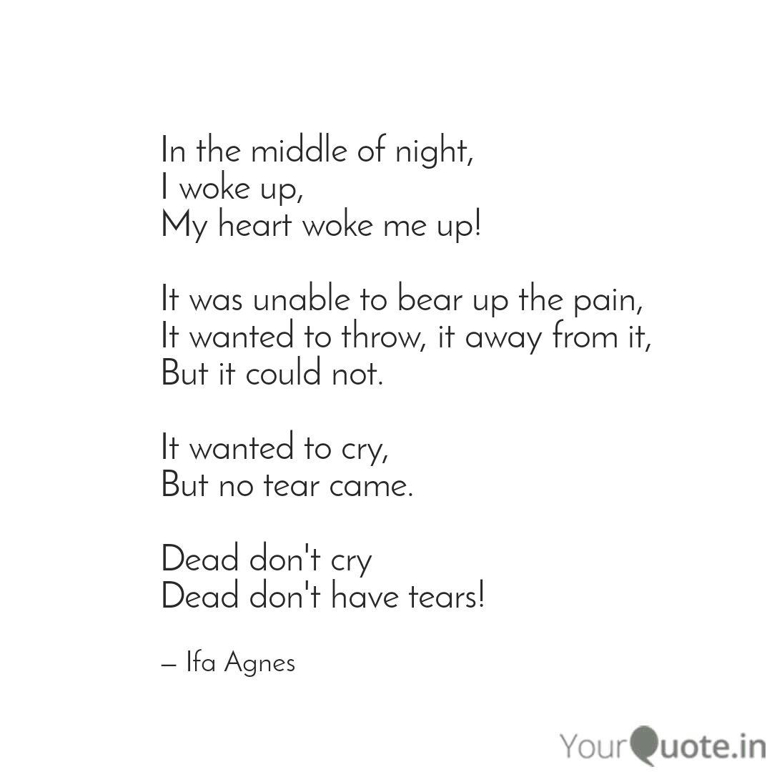 In The Middle Of Night Quotes Writings By Ifa Agnes Yourquote