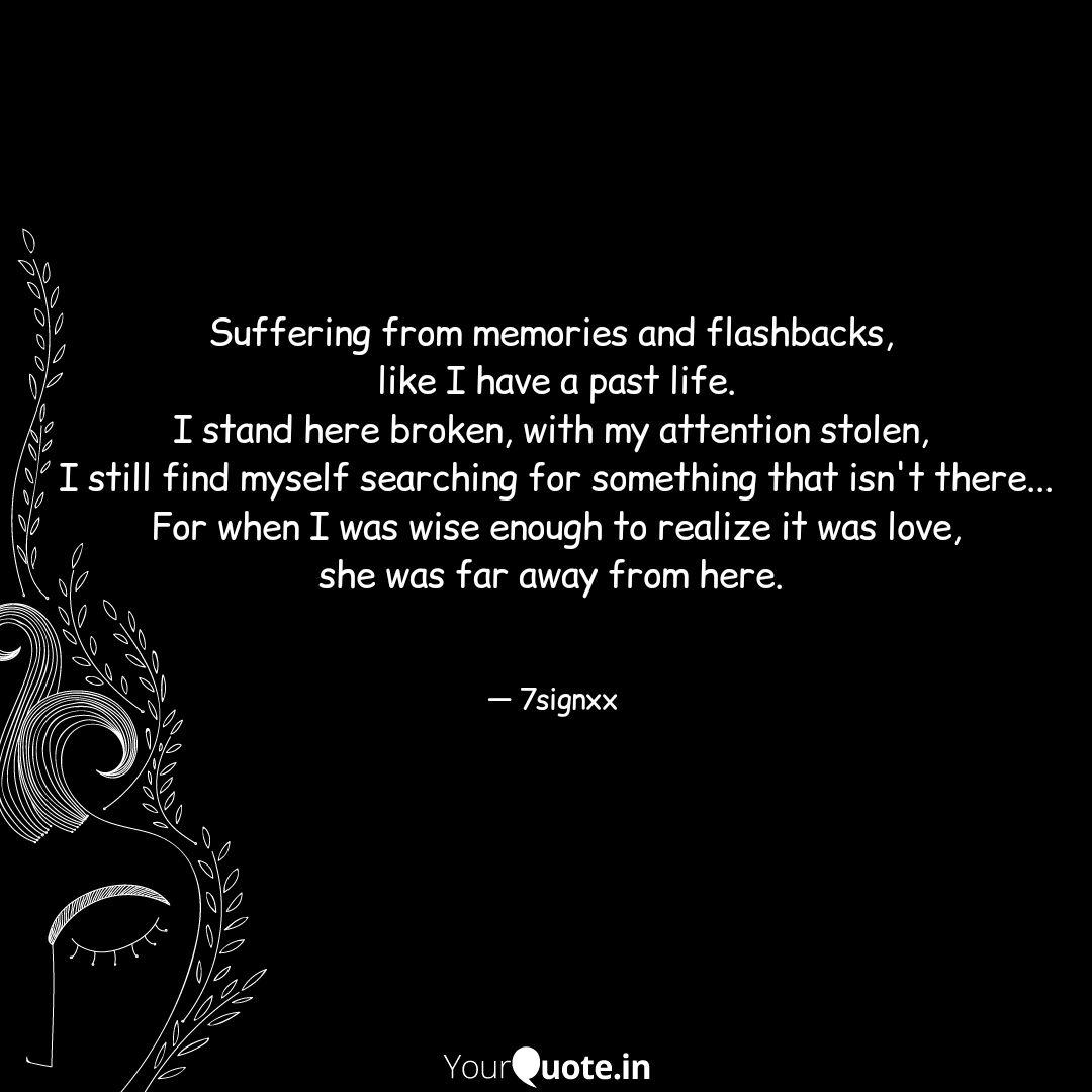 Wallpaper Suffering From Memories A Quotes Writings By 7signxx HD