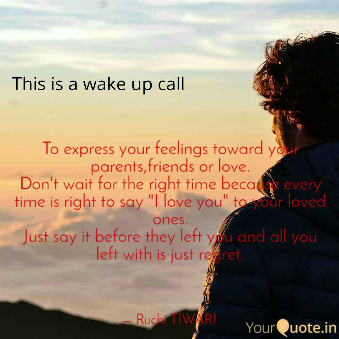 To Express Your Feelings Quotes Writings By Ruchi Tiwari